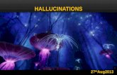 Hallucinations_-dr Hareesh Krishnan