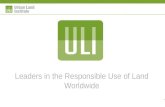ULI Leaders in the Responsible Use of Land Worldwide