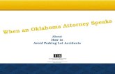 When an Oklahoma Attorney Speaks About How to Avoid Parking Lot Accidents
