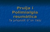 Pruïja i Polimialgia Reumatica