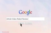 Article Video Robot Review