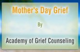 Mother's Day Grief