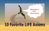 10 Favorite Life Axioms
