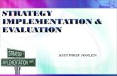 STRATEGY IMPLEMENTATION & EVALUATION by Asst Prof Jonlen DeSa