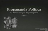 Prop politica   ej tipos d propagandas