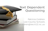 Text dependent questioning patricia coldren
