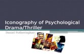 Iconography of Drama Psychological Thriller