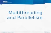 Multithreading and parallelism