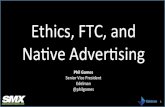 Ethics, FTC, and Native Advertising By Phil Gomes