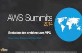 AWS Paris Summit 2014 - T3 - Evolution des architectures VPC