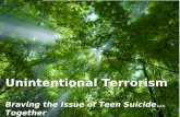 Unintentional Terrorism: Braving the Issue of Teen Suicide Together - Community Youth Building Conference