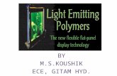 Light Emitting Polymer- By M.S.Koushik