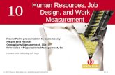 Human Resources, Job Design, and  Work Measurement