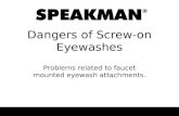 Dangers of screw on eyewashes general training