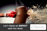 Kurt voelker   let's make an impact with the web