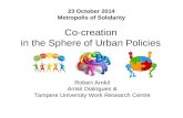 Co-creation  in the Sphere of Urban Policies. Robert Arnkil