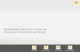 Werbeboten Media für bücher.de - Conversion Tracking Case Study