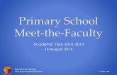 Meet The Faculty Primary - 14 August 2014