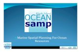 Marine Spatial Planning for Ocean Resources