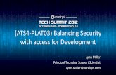 (ATS4-PLAT03) Balancing Security with access for Development