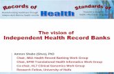 The Vision of Independent Health Record Banks