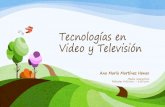 Tecnologías en video y televisión