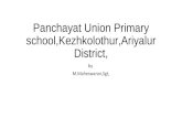 Panchayat union primary school,kezhkolothur,ariyalur district,