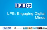 LPB: Engaging Digital Minds