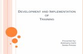 Training and development (development and implemntation)