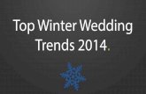 Top winter wedding trends for 2014