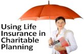 Life insurance in charitable planning