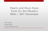Pearls and Must-Have Tools for the Modern Web / .NET Developer