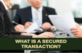 What is a Secured Transaction in Arizona?