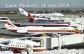 Lost Airlines of the USA - The major air carriers no longer flying