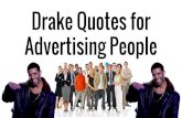 Drake Quotes for Advertising People