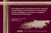 CASE Network Report 77 - Development of Scenarios for Health Expenditure in the New EU Member States: Bulgaria, Estonia, Hungary, Poland and Slovakia