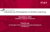 Libraries as Participants in Online Learning (Franny Lee, SIPX)
