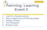 Learning Event II: How to define a good eTwinning project and The Twinspace