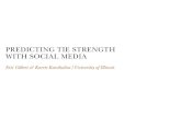 Predicting Tie Strength With Social Media