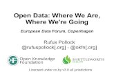 EDF2012  Rufus Pollock - Open Data. Where we are where we are going