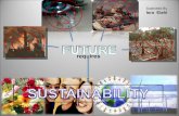 [Challenge:Future] Future requires Sustainability