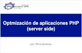 Optimización de aplicaciones PHP (server side)