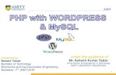 php with wordpress and mysql ppt by Naveen Tokas
