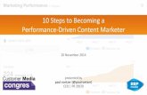 10 Steps to Becoming a Performance-Driven Content Marketer