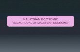 Background of malaysian economic
