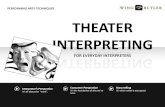 Performing Arts Interpreting for Everyday Interpreting