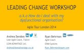 Leading Change Workshop @ Agile Tour London 2014