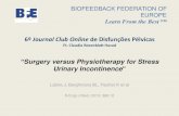 Apresentação 6º journal club "Surgery versus physiotherapy for stress urinary incontinence"