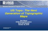 Fall 2010 US Topo: The Next Generation of Topographic Maps