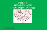 Unit 1 6th: Health and healthy habits